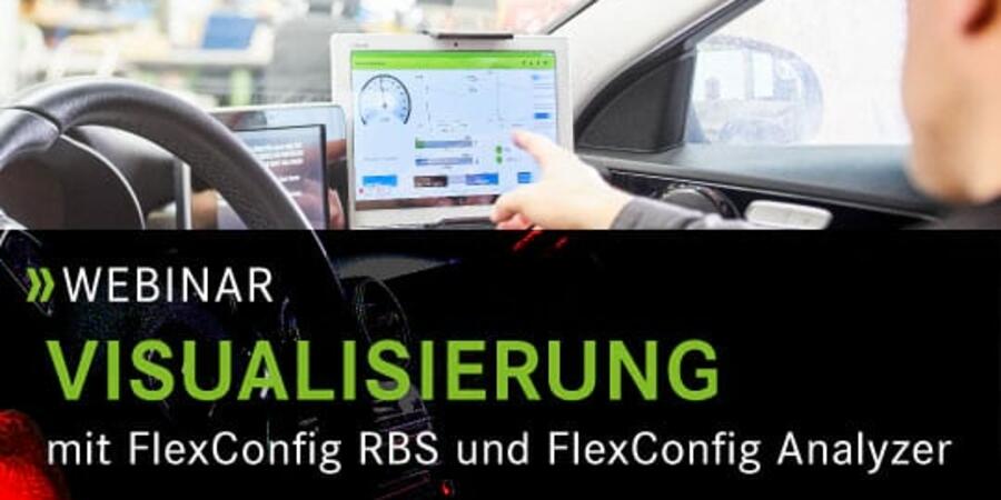 Webinar: Visualisierung mit FlexConfig RBS und FlexConfig Analyzer