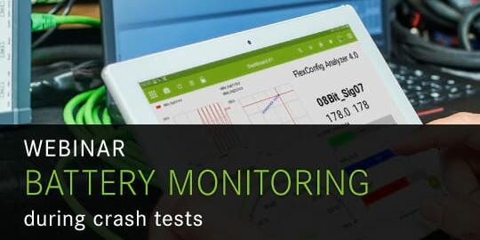Webinar: Battery monitoring during crash tests using FlexDevice and FlexConfig RBS/Analyzer